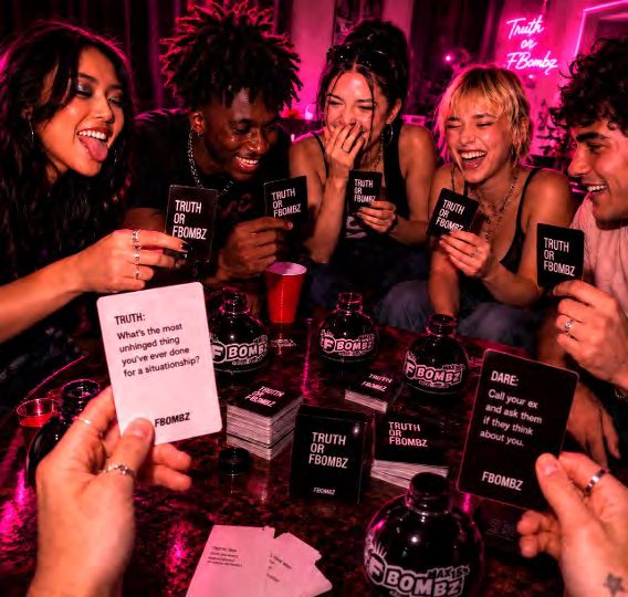 Playing Truth or FBOMBZ